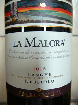 La Malora, Langhe DOC Nebbiolo, 2006