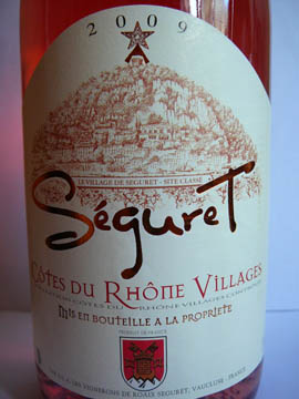 Séguret Rosé, Côtes du Rhône Village, 2009 Séguret Rosé, Côtes du Rhône Village, 2009