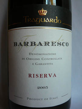 Traguardo Barabaresco DOCG Riserva 2005 Traguardo Barabaresco DOCG Riserva 2005
