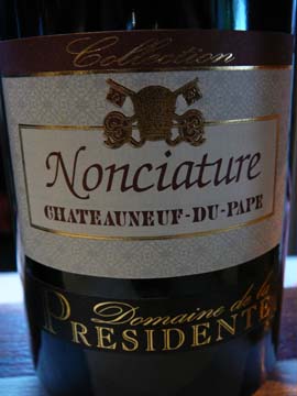 Domaine de la Présidente Nonciature 2009