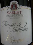 Gravillas Sablet "Terroirs et Tradition - Sélection Vieilles Vignes" 2009 
