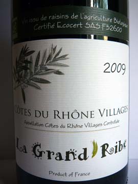Le Grand Ribe Côtes du Rhône Villages 2009 Le Grand Ribe Côtes du Rhône Villages 2009