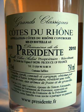 Grands Classiques Rosé 2010, Domaine de la Présidente Grands Classiques Rosé 2010, Domaine de la Présidente