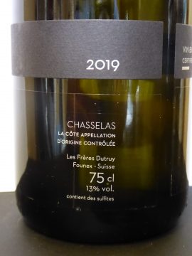 Chasselas Expression de Terroir 2019, Les Frères Dutruy